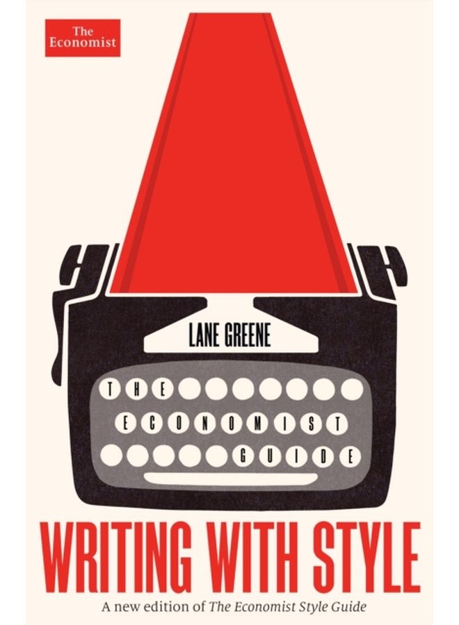 Writing with Style The Economist Guide - Paperback