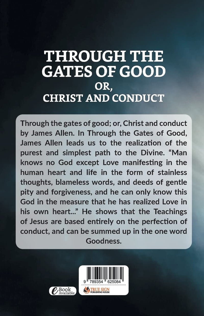Through The Gates Of Good; Or, Christ And Conduct  - Image 2