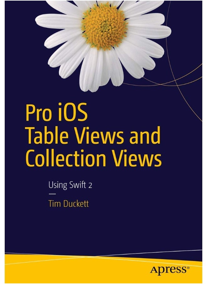 Pro iOS Table Views and Collection Views 