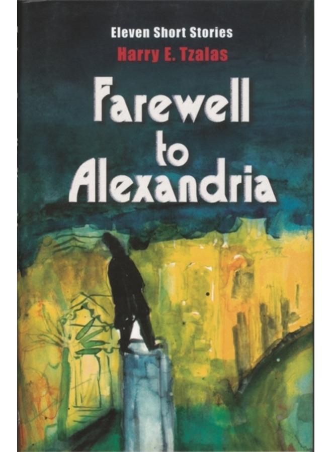 Farewell to Alexandria 