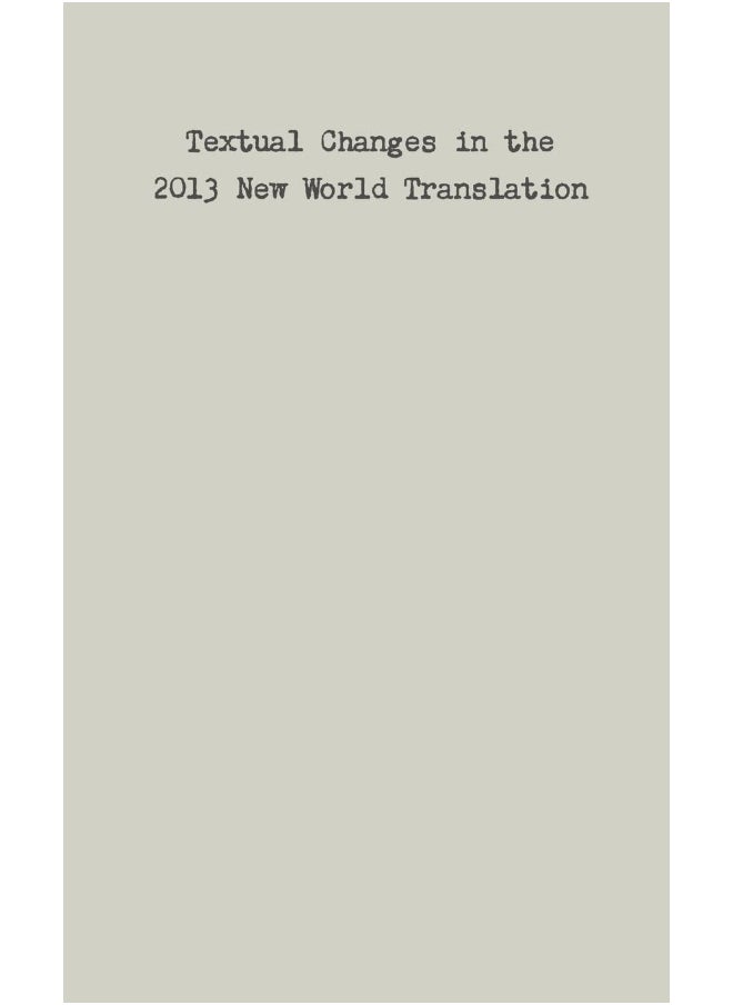 Textual Changes in the 2013 New World Translation  - Image 1