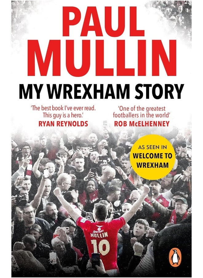 null - My Wrexham Story: The Inspirational Autobiography From The Beloved Football Hero - Image 1