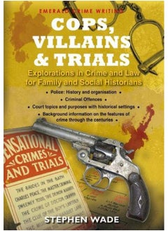 Cops, Villains And Trials 