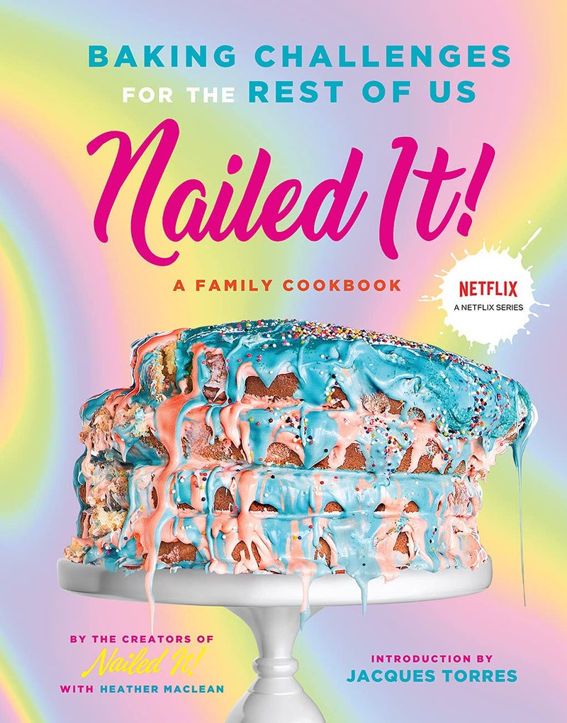 Nailed It!: Baking Challenges for the Rest of Us - Image 1