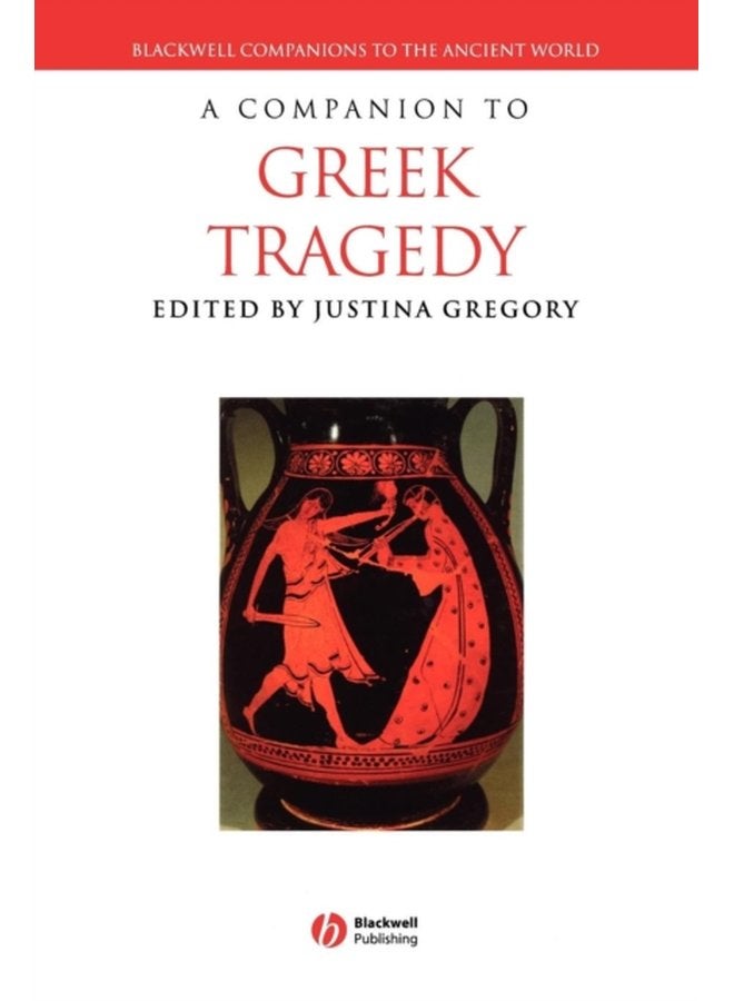 A Companion to Greek Tragedy - Hardback