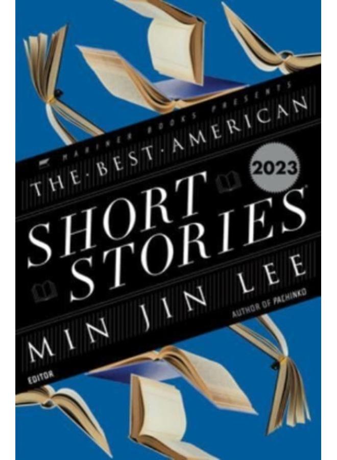 The Best American Short Stories 2023 
