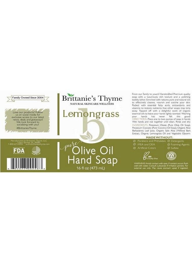 Brittanie's Thyme - Organic Natural Hand Soap 16 Oz (Lemongrass) Moisturizing Castile Soap Made Olive Oil And Natural Luxurious Essential Oils. Vegan Gluten & Cruelty Free - Image 1