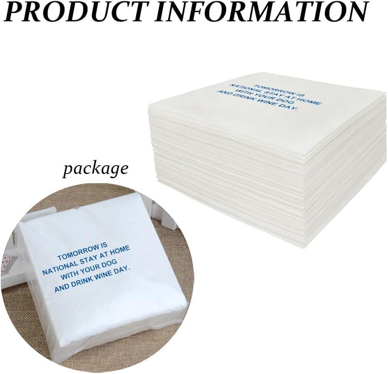 VOWFOO Funny Cocktail Napkins 100Pcs Funny Quotes Saying Disposable Paper Party Napkins 4.5 x 4.5 Two-ply (Tomorrow Is National Stay at Home with Your Dog and Drink Wine Day) - Image 3