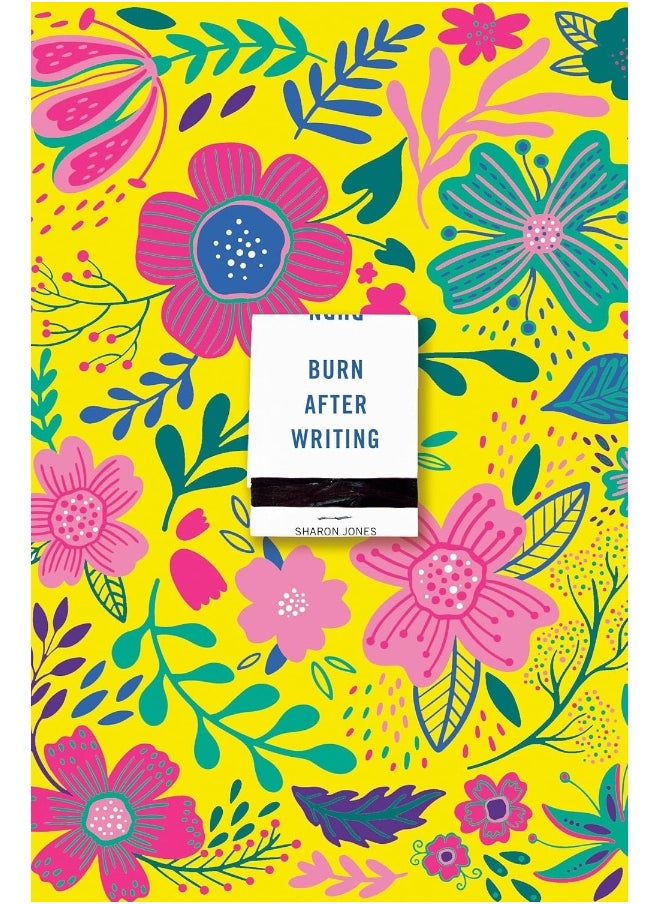 Burn After Writing (Floral 2.0) 