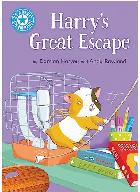 Reading Champion: Harry's Great Escape: Independent Reading Blue 4