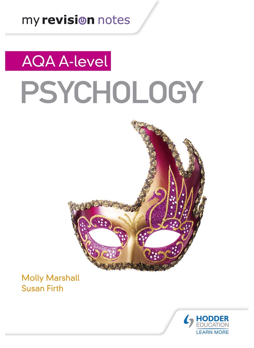 My Revision Notes: AQA A Level Psychology 