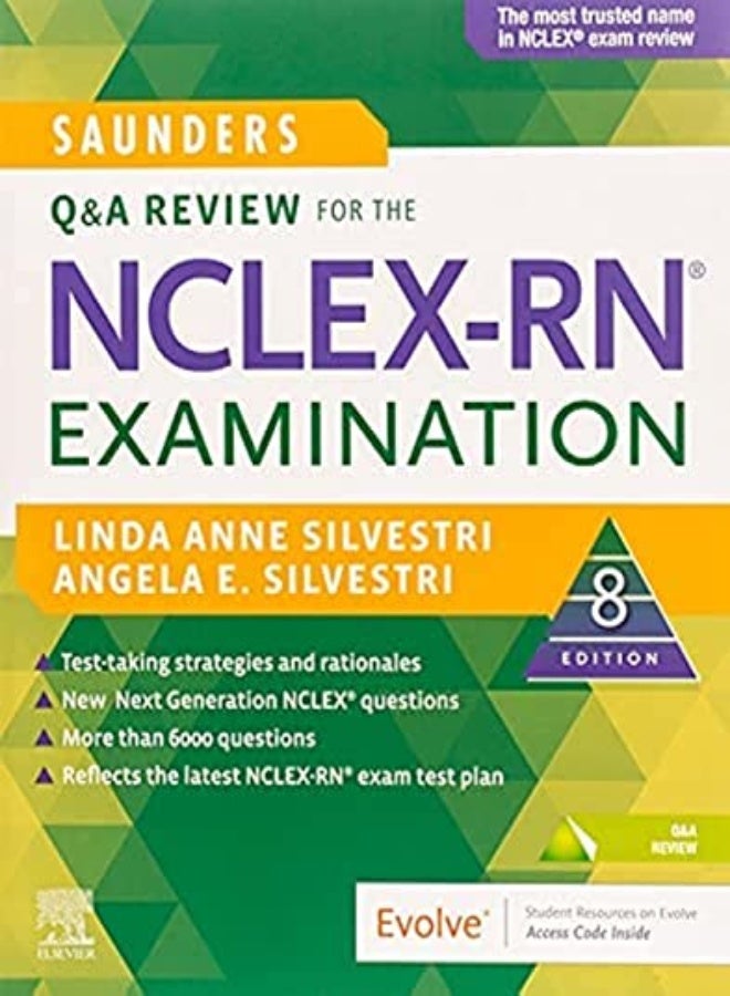 Saunders Q & A Review for the NCLEX-RN (R) Examination