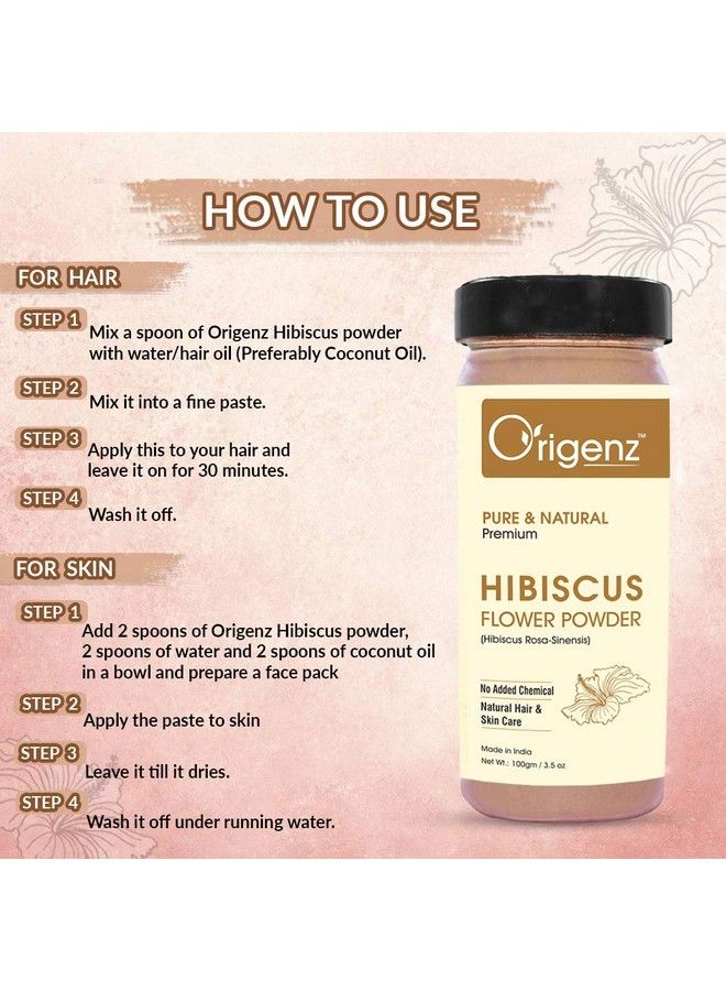 Origenz Pure Hibiscus Powder For Hair Care Skin Cleansing Conditioning Mask Face Pack Scrub Wash ; Rosasinensis ; 100Gm Pack Of 2 - Image 4