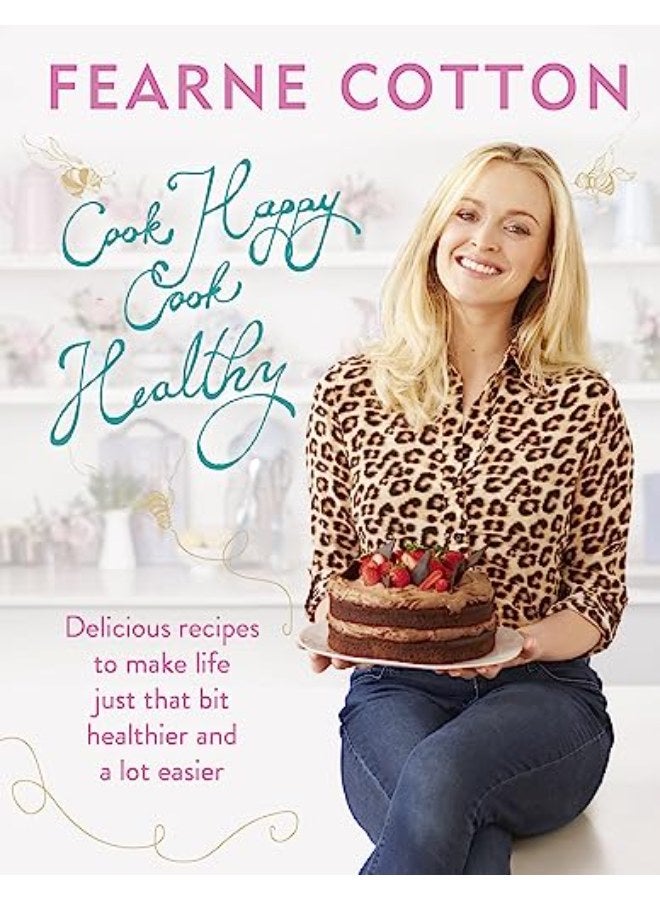 Cook Happy, Cook Healthy 