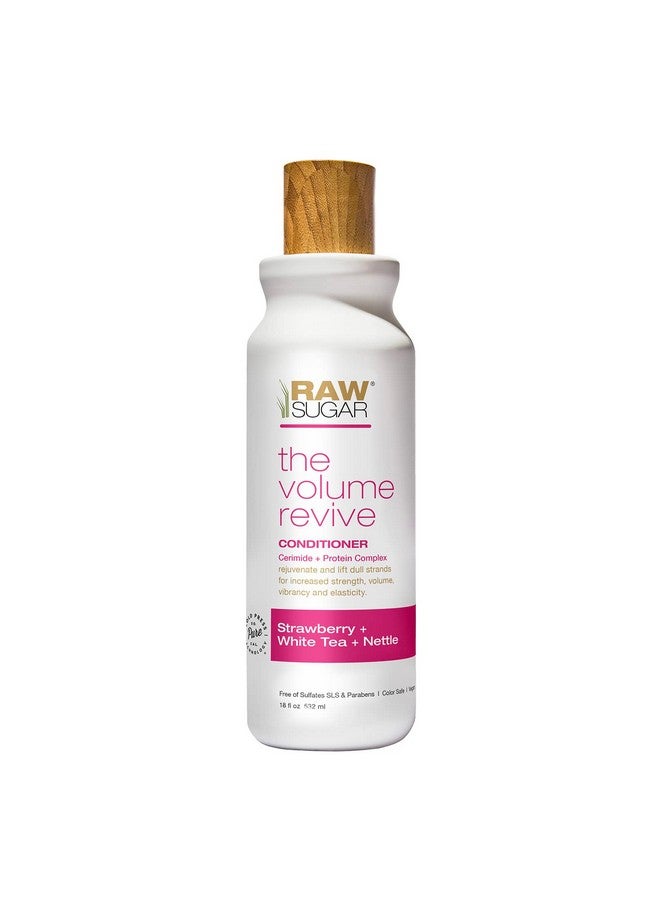 RAW SUGAR The Volume Revive Conditioner ; Strawberry + White Tea + Nettle ; 18 Oz - Image 2