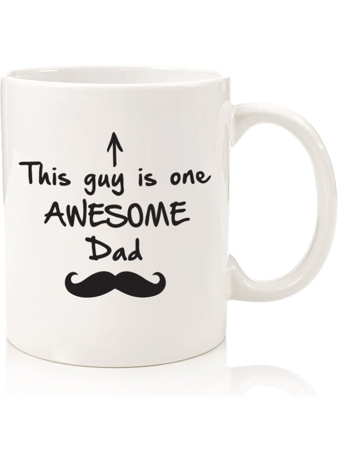 Spoil Your Wall Best Dad Gifts - Funny Coffee Mug - One Awesome Dad - Father'S Day Gifts For Dad, Men - Unique Gift Ideas For Him From Daughter, Son, Wife - Cool Birthday Present By Spoil Your Wall  - Image 1
