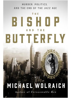 The Bishop and the Butterfly: Murder, Politics, and the End of the Jazz Age - pzsku/Z2C2B98F835B13331885CZ/45/_/1726054862/0850b188-a9cb-43e9-a389-2dddbeb8945d