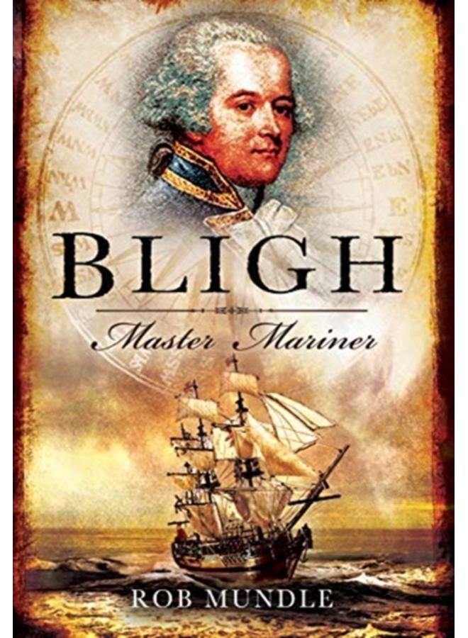 Bligh: Master Mariner 