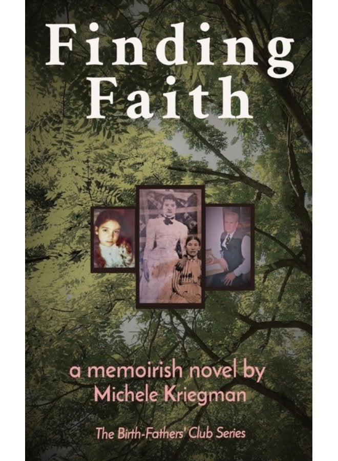 Finding Faith The Birth Fathers Club Series - Paperback