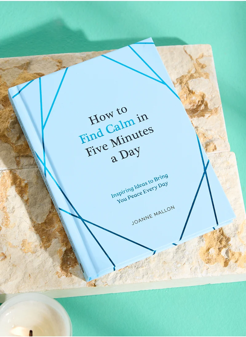 سمرز ديل كتاب How To Find Calm In Five Minutes A Day