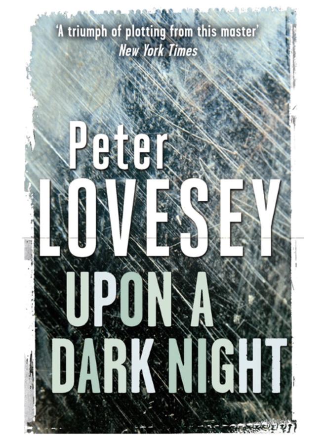 Upon A Dark Night : Detective Peter Diamond Book 5 