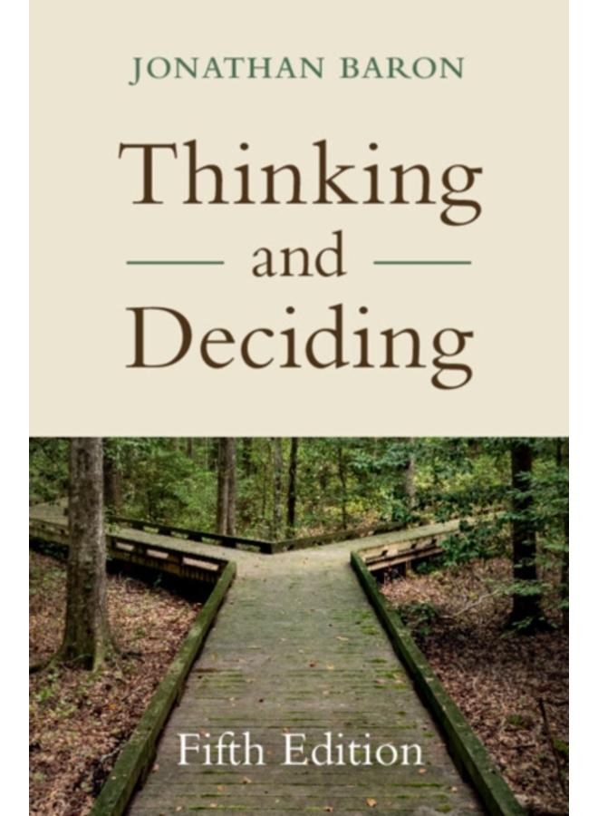 Thinking and Deciding 