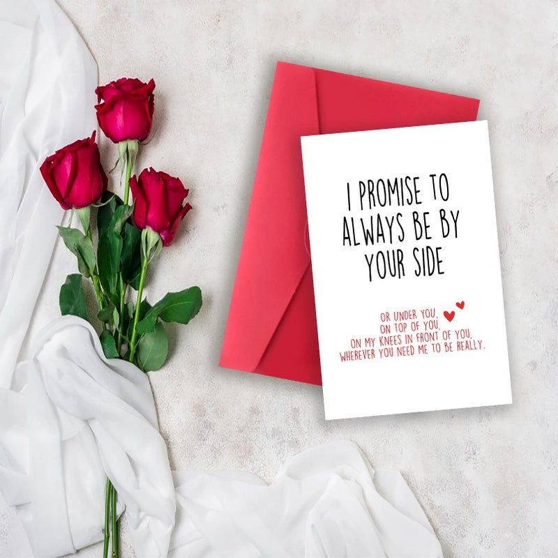 Huameigf Funny Valentines Day Card With Envelope  Naughty Anniversary Birthday Card For Boyfriend Husband Fiance Girlfriend Wife Fiancee  I Promise To Always Be By Your Side - Image 5