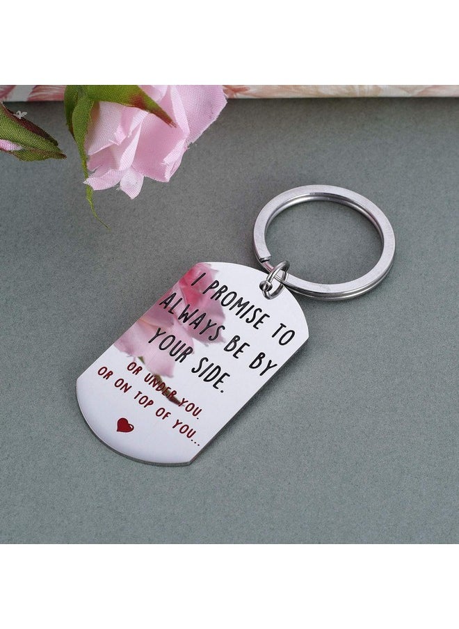 Funny Boyfriend Gifts from Girlfriend Funny Valentines Keychains for Boyfriend Men Husband - I Promise to Always Be by Your Side Key Ring - pzsku/Z2C3CE625F8617536CA87Z/45/_/1738306093/cc21faf7-682c-41d0-8875-9efb11810ac7