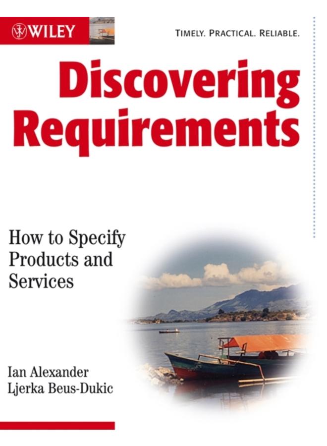 Discovering Requirements : How to Specify Products and Services 