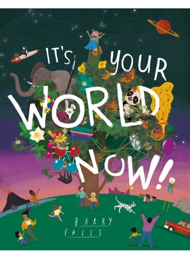 It s Your World Now - Paperback