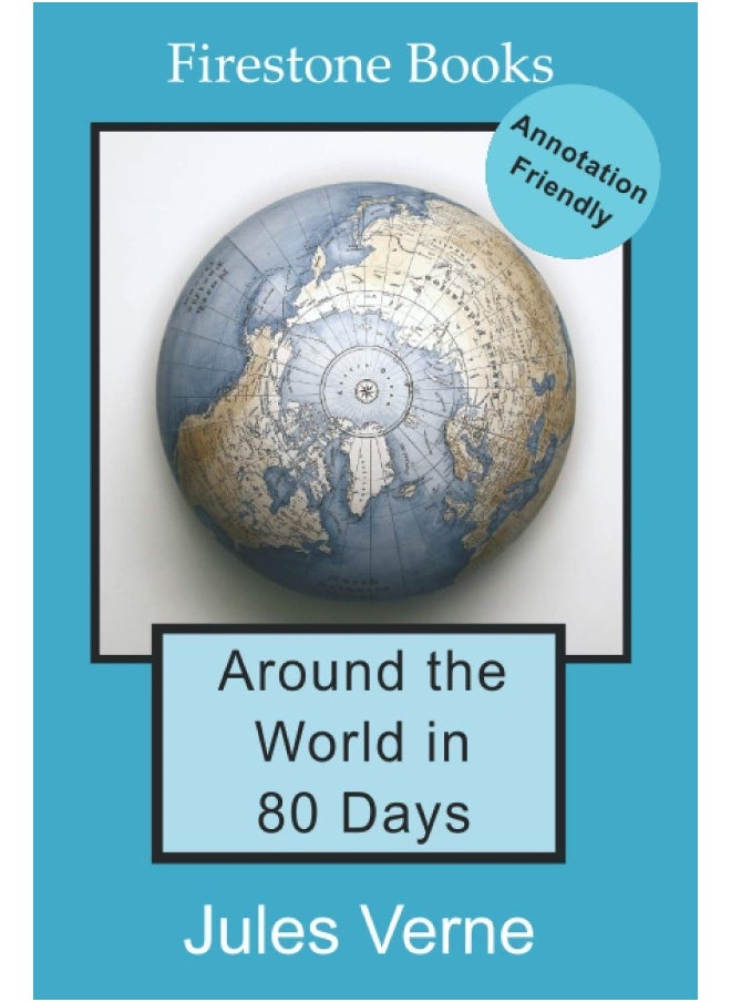 Around the World in 80 Days: Annotation-Friendly Edition  - Image 1