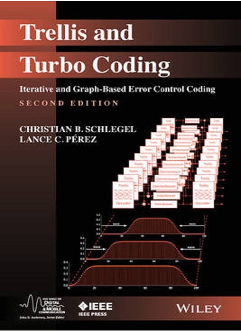 Trellis and Turbo Coding - Iterative and Graph- Based Error Control Coding