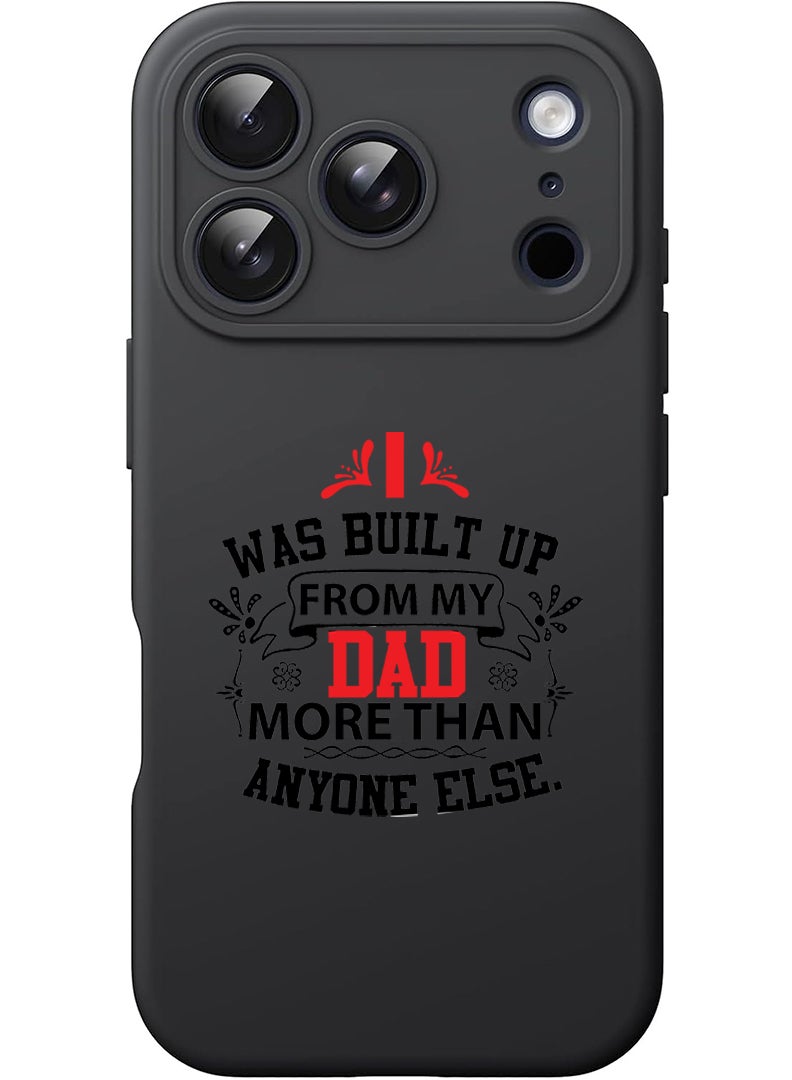 Theodor Protective Slim Fit Case Liquid Silicone Cover with Full Body Protection Anti-Scratch Shockproof Case For Apple iPhone 17 Pro Max (Black) Dad more than anyone else black - Image 1