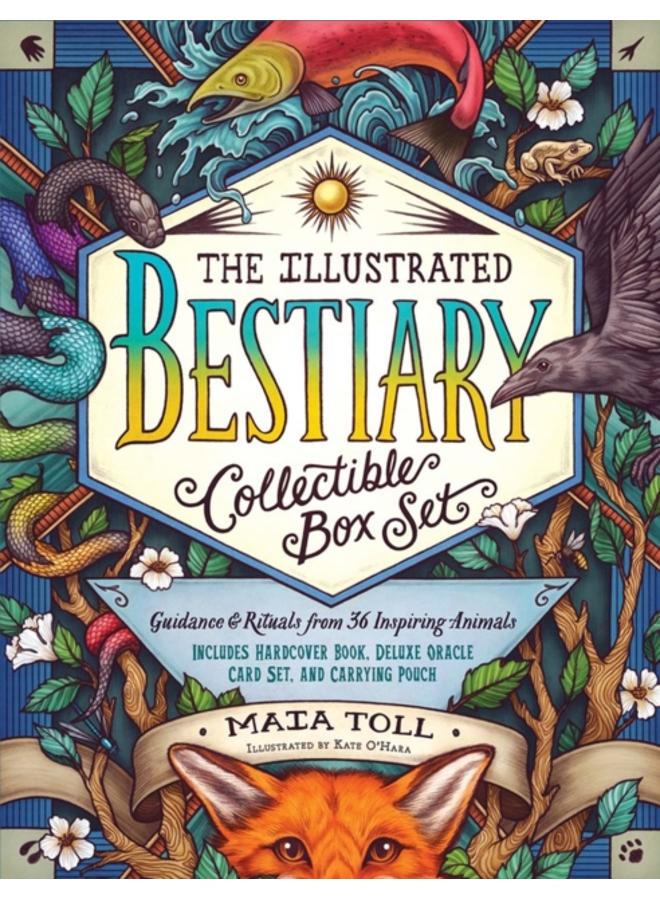 The Illustrated Bestiary Collectible Box Set : Guidance and Rituals from 36 Inspiring Animals; Includes Hardcover Book, Deluxe Oracle Card Set, and Carrying Pouch 