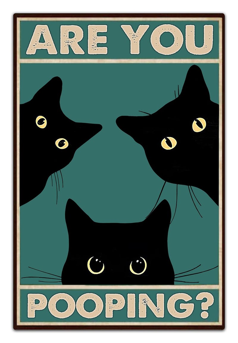 Bestylez Black Cat Are You Pooping Funny Tin Signs Bathroom Wall Decor 8 x 12 Inch (918) - Image 1