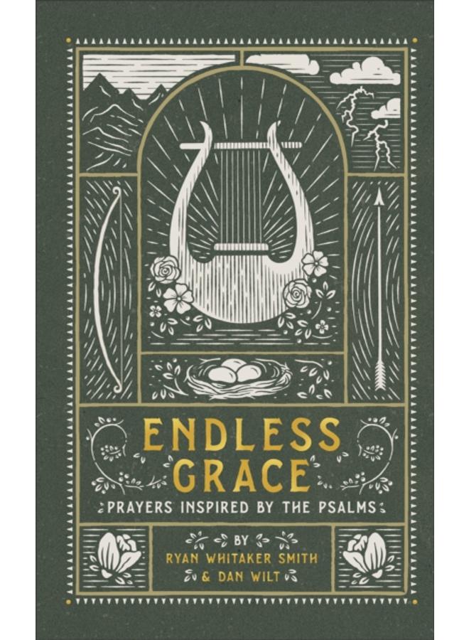 Endless Grace ??? Prayers Inspired by the Psalms