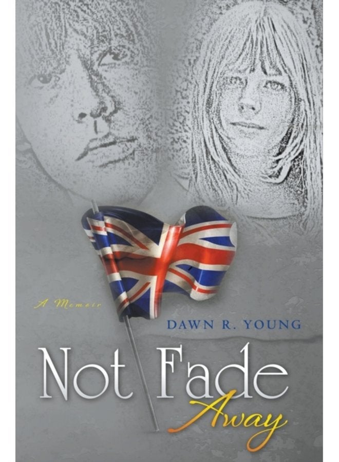 Not Fade Away - Paperback