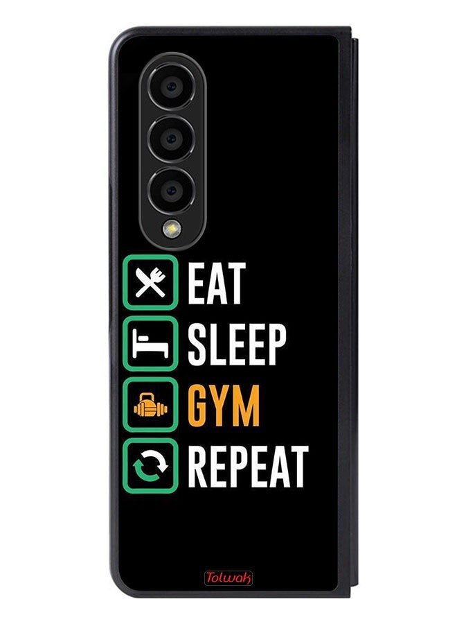 Tolwak Samsung Galaxy Z Fold 4 Protective Case Cover Eat Sleep Gym Repeat - Image 1
