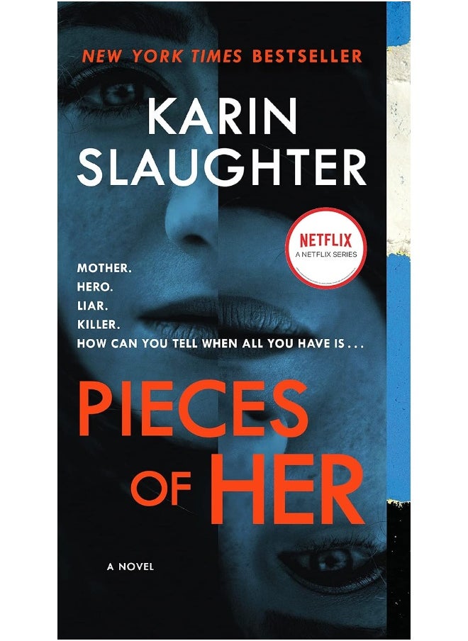 Pieces of Her : A Novel 