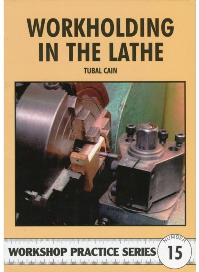 Workholding in the Lathe : 15 