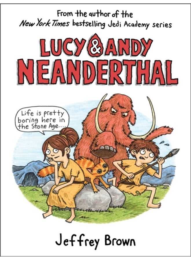 Lucy & Andy Neanderthal 