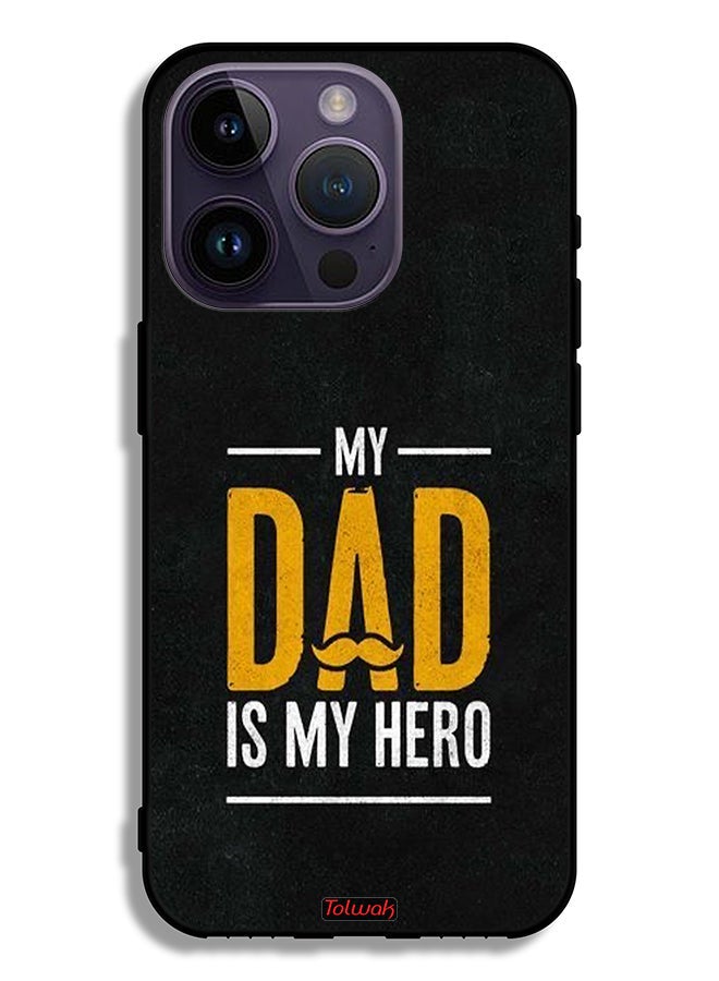 Tolwak Apple iPhone 14 Pro Protective Case My Dad Is My Hero - Image 2