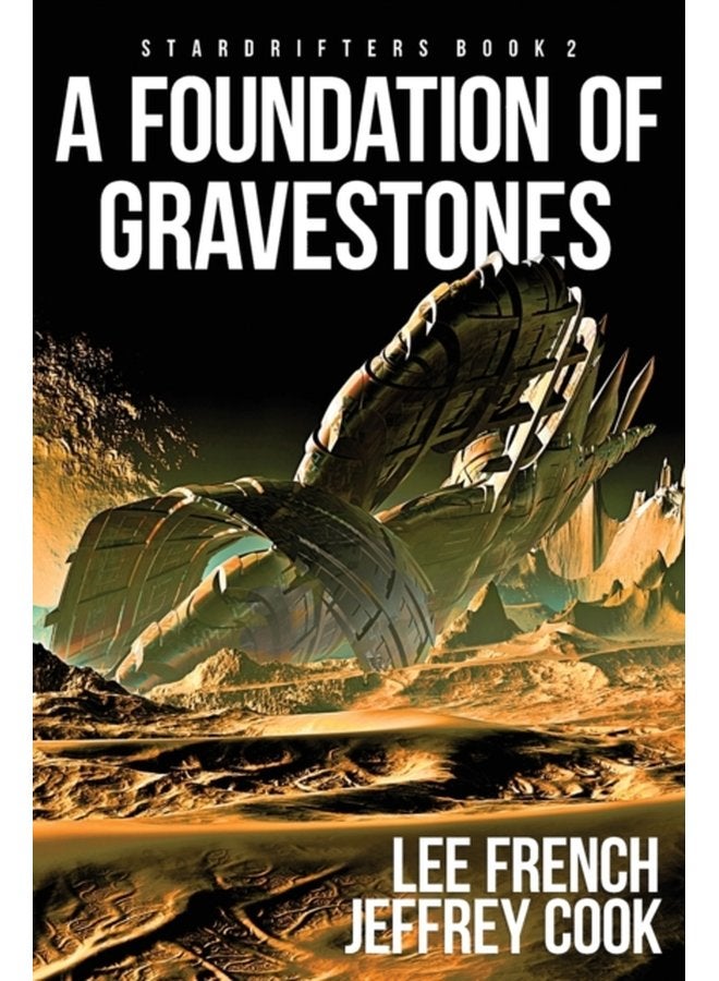 A Foundation of Gravestones 2 - Paperback