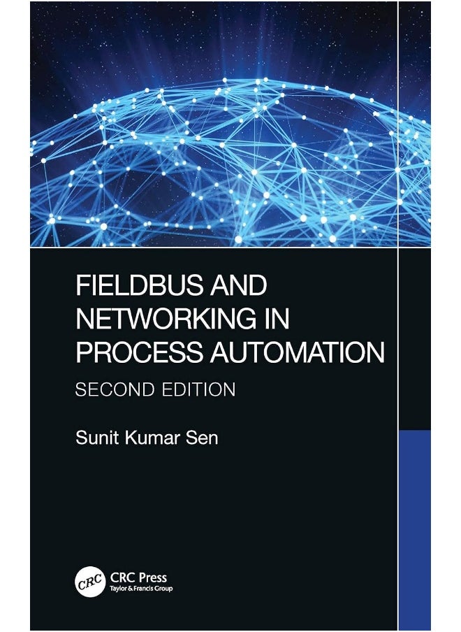 Fieldbus and Networking in Process Automation 