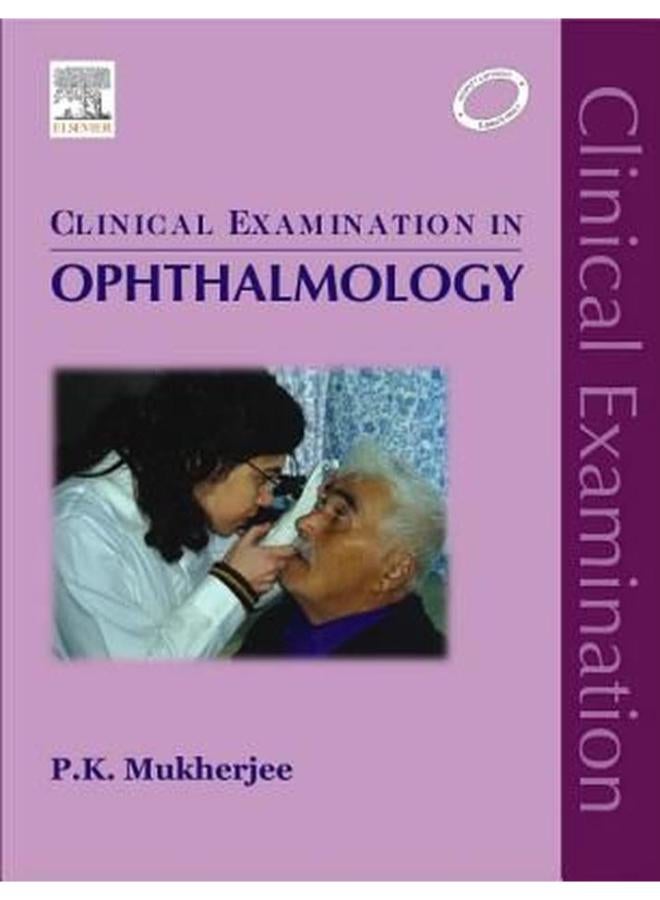 Clinical Examination in Ophthalmology. India