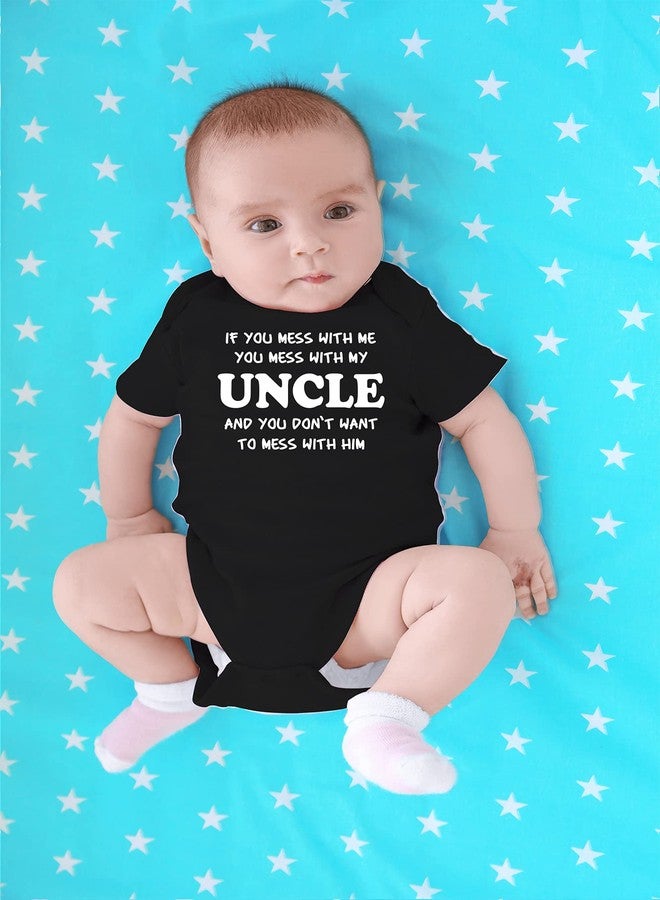 CBTwear If You Mess With Me You Mess With My Uncle - Baby Clothes - Funny Newborn Bodysuit Outfits for Boys and Girls (12 Months, Black) - Image 4
