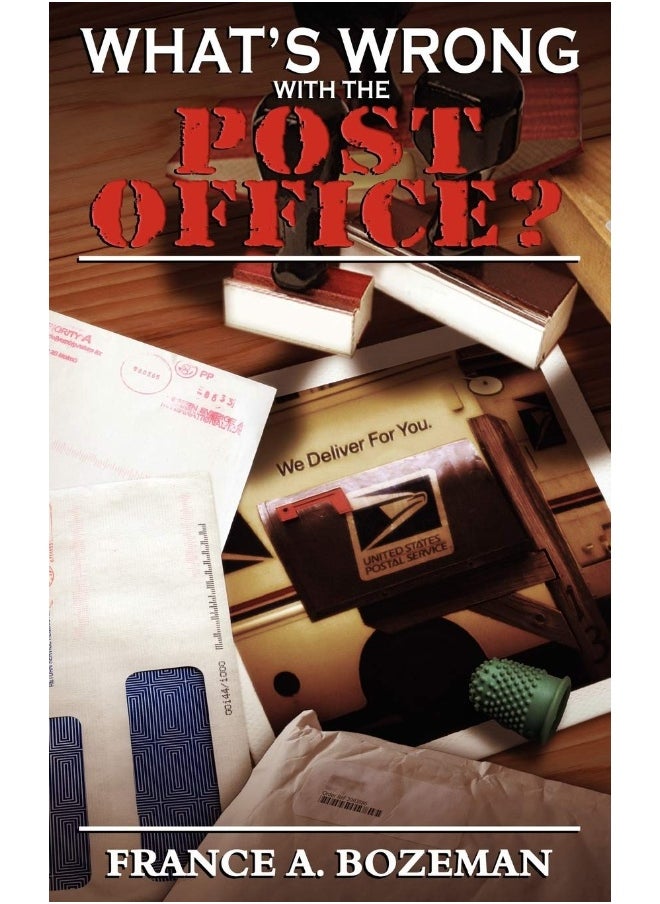 What's Wrong with the Post Office? 