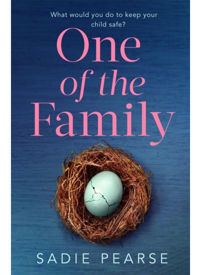 One of the Family : the must-read, suspenseful novel you won't be able to put down! 