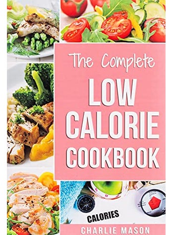 Low Calorie Cookbook Low Calories Recipes Diet Cookbook Diet Plan Weight Loss Easy Tasty Delicious - pzsku/Z2C7915544E792BCF0F9FZ/45/1746188920/2227458f-2252-4db7-9128-35ef469d6591