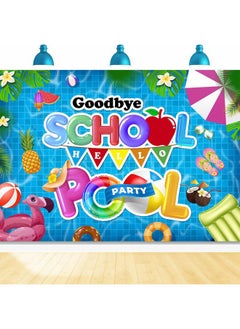 Goodbye School Hello Pool Backdrop,84x60Inch | Pool Party Backdrop School's Out for The Summer Backdrop Hello Summer Backdrop Summer Pool Backdrop Party Decor Supplie 7x5FT